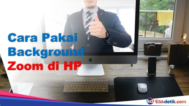 Cara Pakai Background Zoom di HP - KlikDetikCom