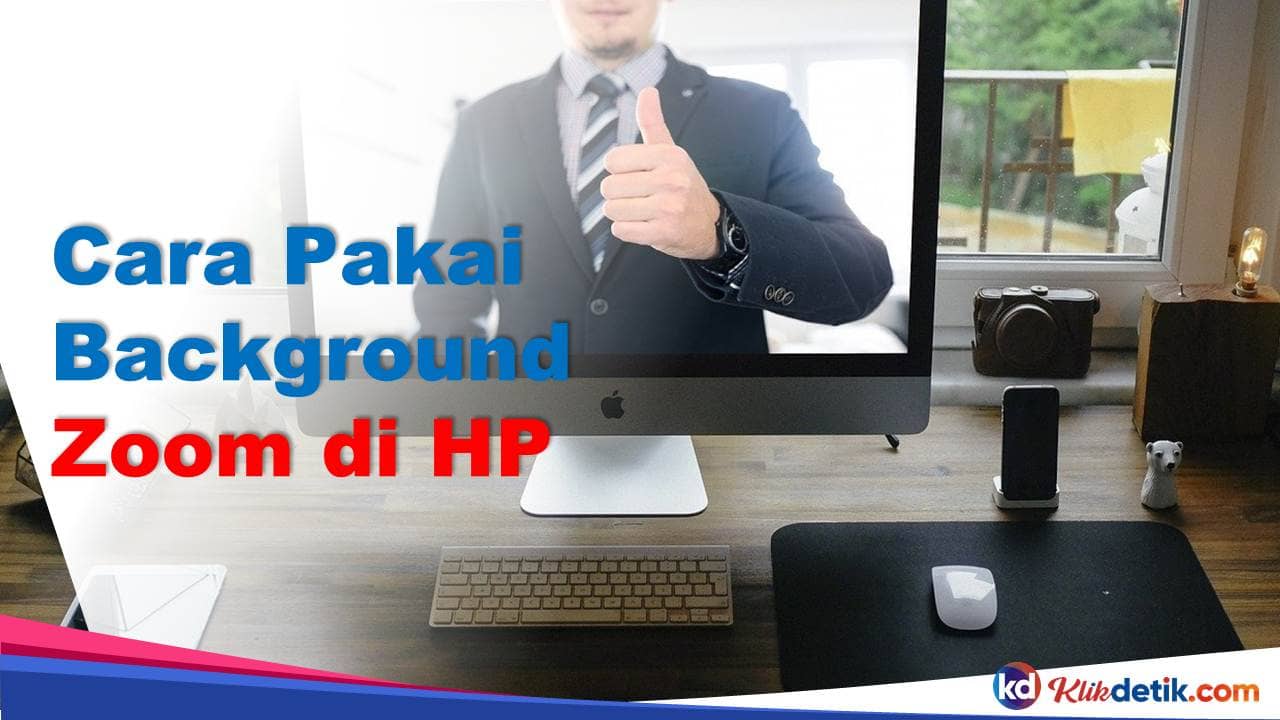 Cara Pakai Background Zoom di HP