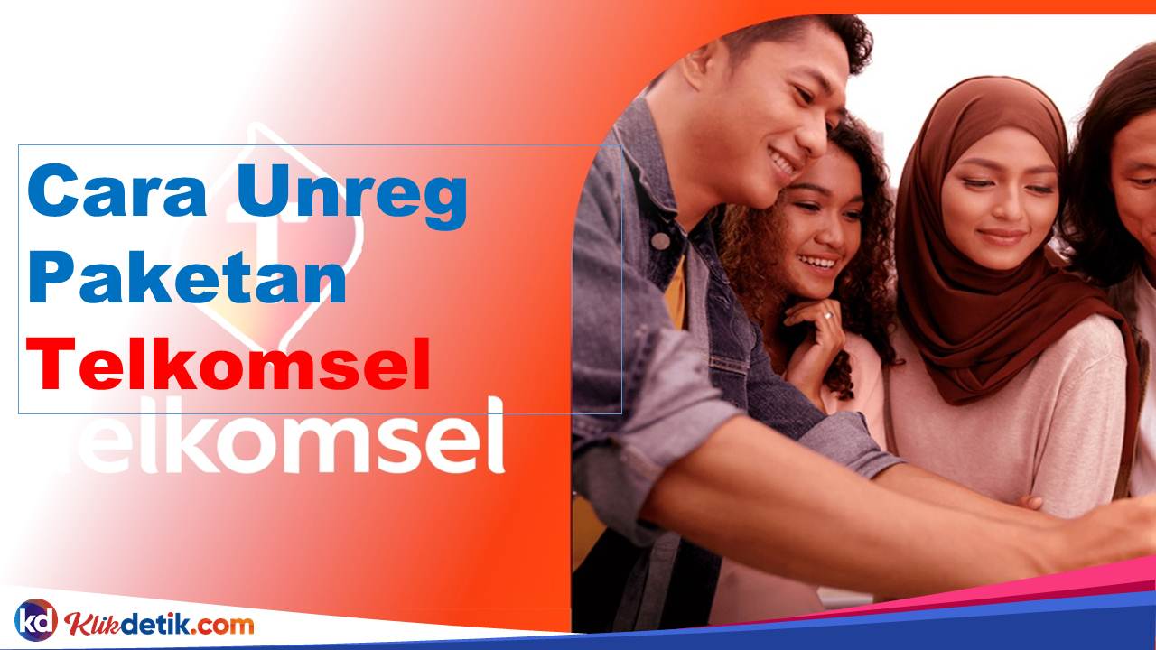 Cara Unreg Paketan Telkomsel