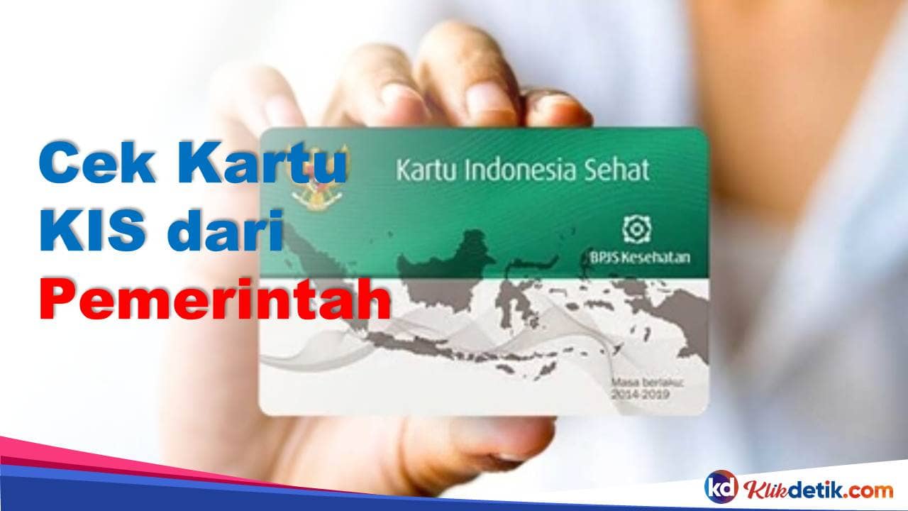 Cek Kartu KIS dari Pemerintah