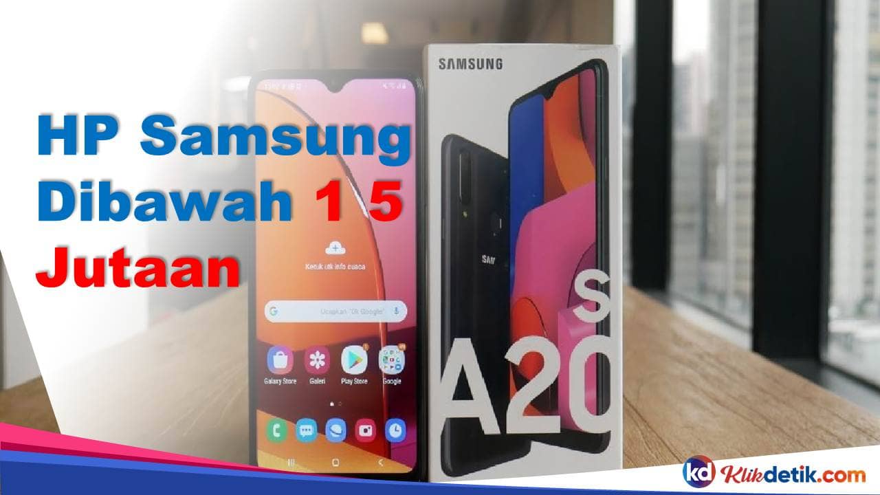 HP Samsung Dibawah 1 5 Jutaan