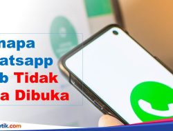 Kenapa Whatsapp Web Tidak Bisa Dibuka