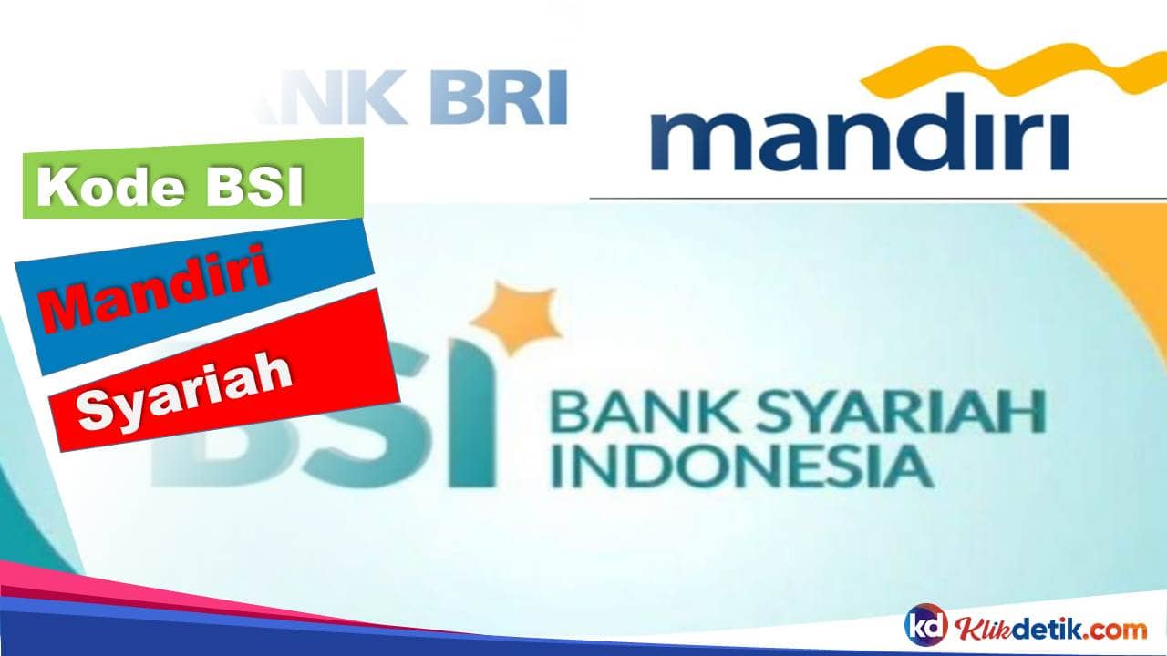 Kode BSI Mandiri Syariah