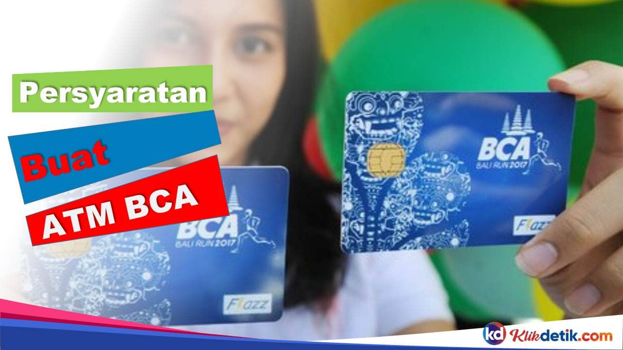 Persyaratan Buat ATM BCA