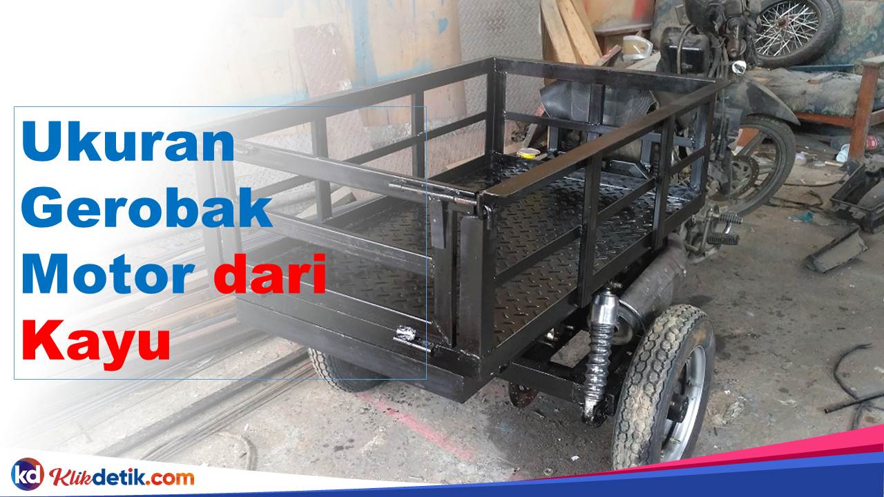 Ukuran Gerobak Motor dari Kayu