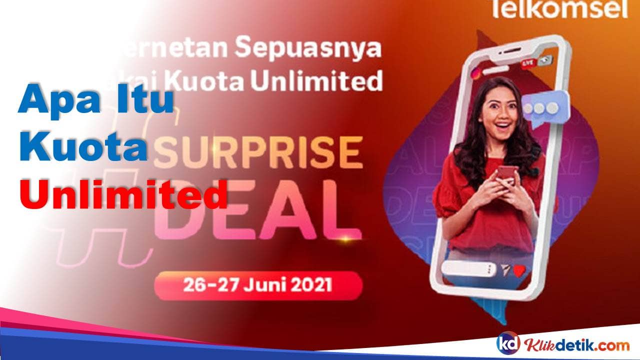 Apa Itu Kuota Unlimited