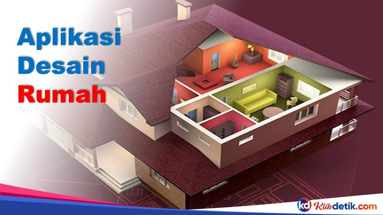 Aplikasi Desain Rumah