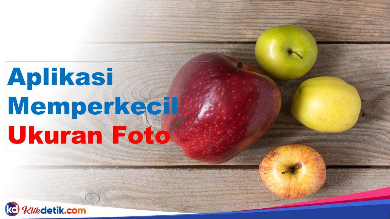 Aplikasi Memperkecil Ukuran Foto