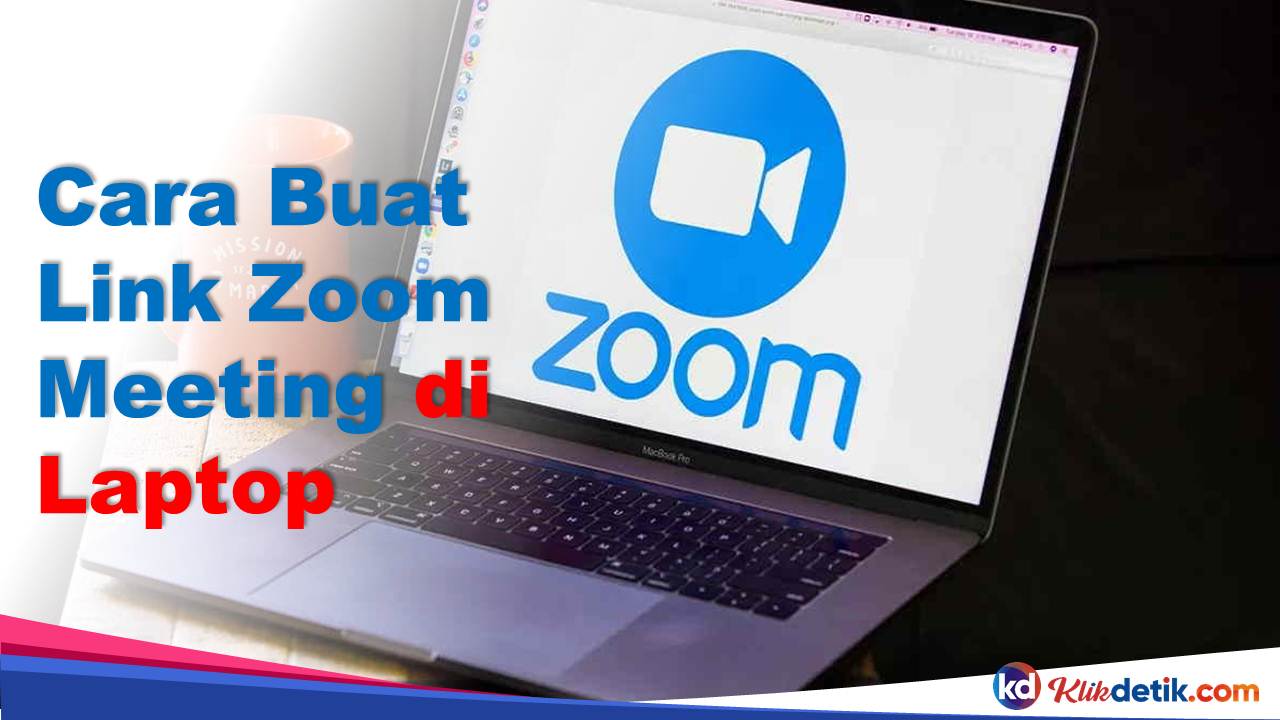 Cara Buat Link Zoom Meeting di Laptop