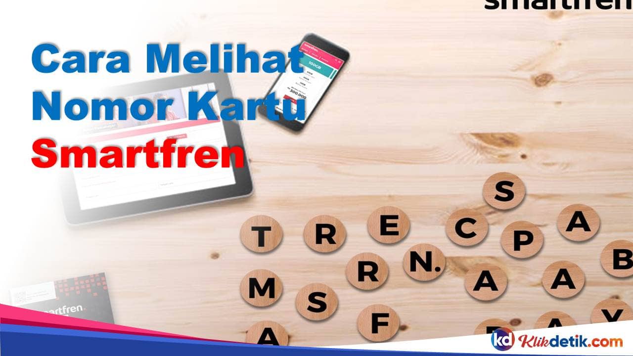 Cara Melihat Nomor Kartu Smartfren