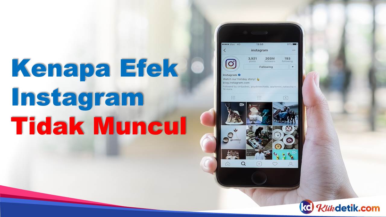 Kenapa Efek Instagram Tidak Muncul