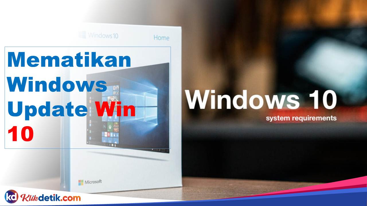 Mematikan Windows Update Win 10