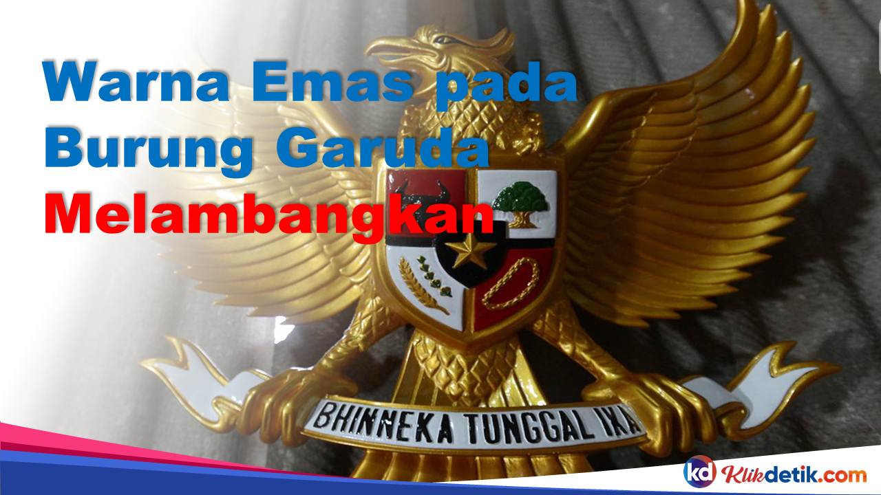 Warna Emas pada Burung Garuda Melambangkan