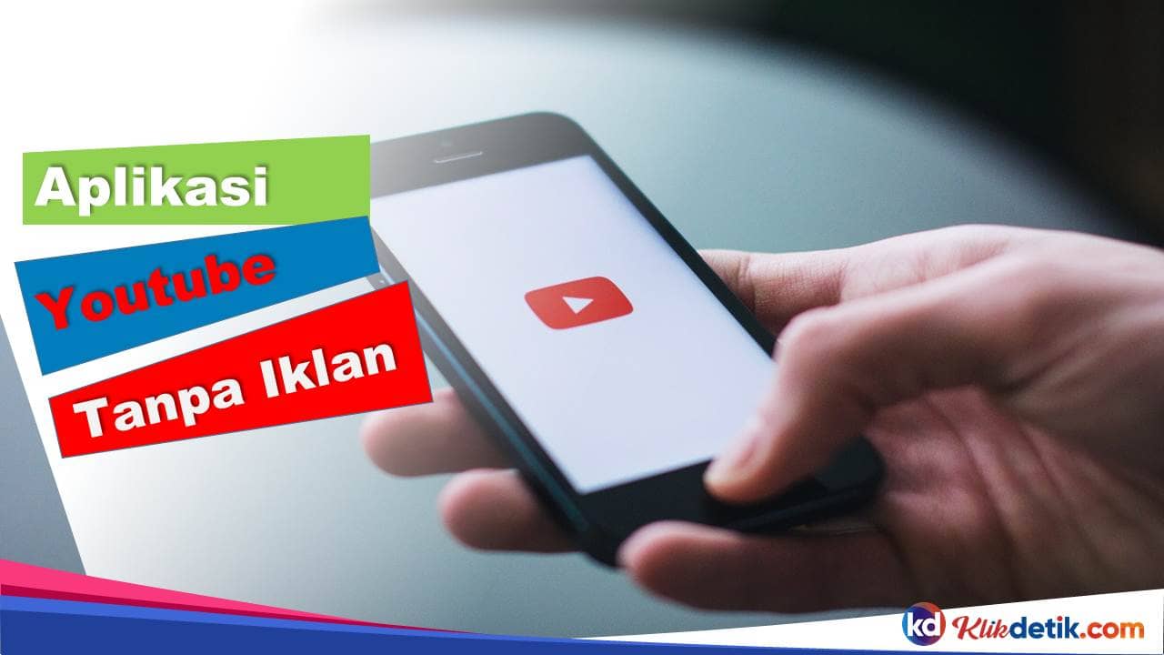 Aplikasi Youtube Tanpa Iklan