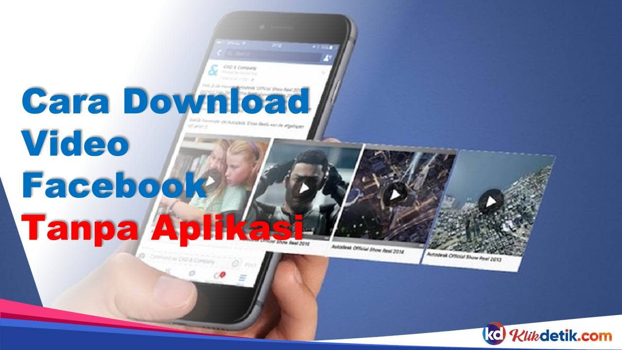 Cara Download Video Facebook Tanpa Aplikasi