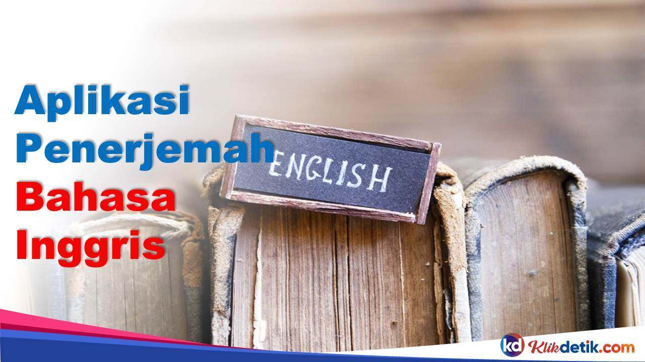 Aplikasi Penerjemah Bahasa Inggris