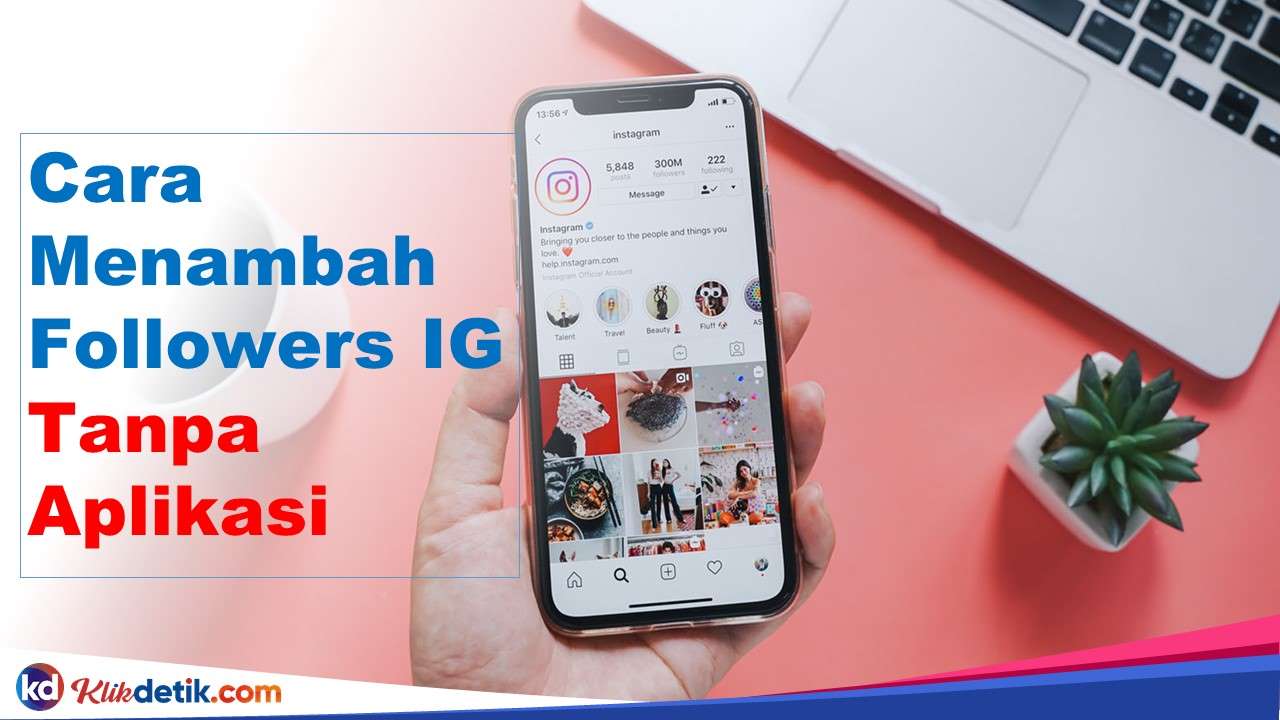 Cara Menambah Followers IG Tanpa Aplikasi