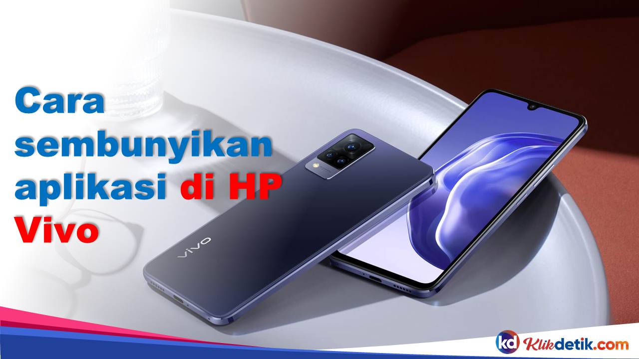 Cara Sembunyikan Aplikasi di HP Vivo