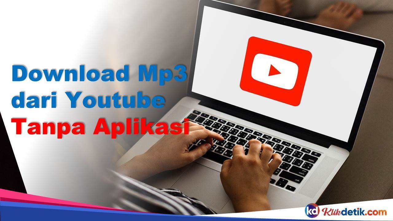 Download Mp3 dari Youtube Tanpa Aplikasi