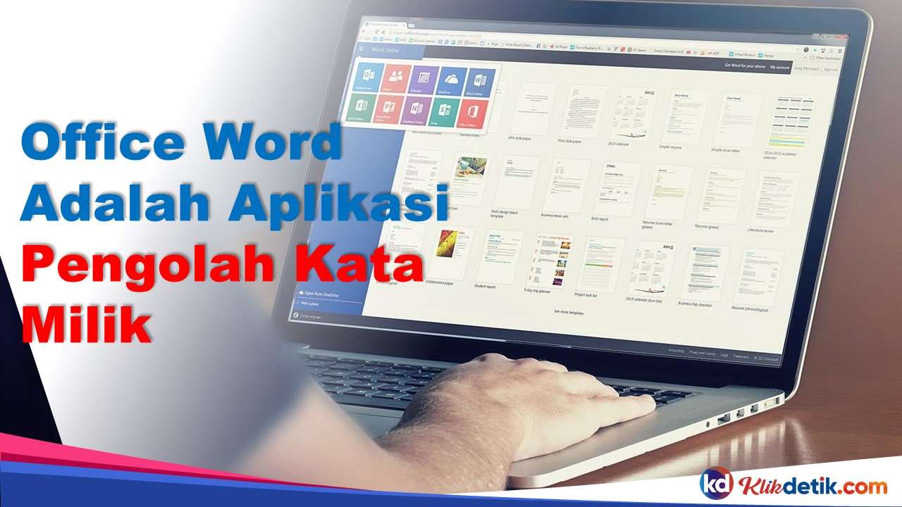 Office Word Adalah Aplikasi Pengolah Kata Milik