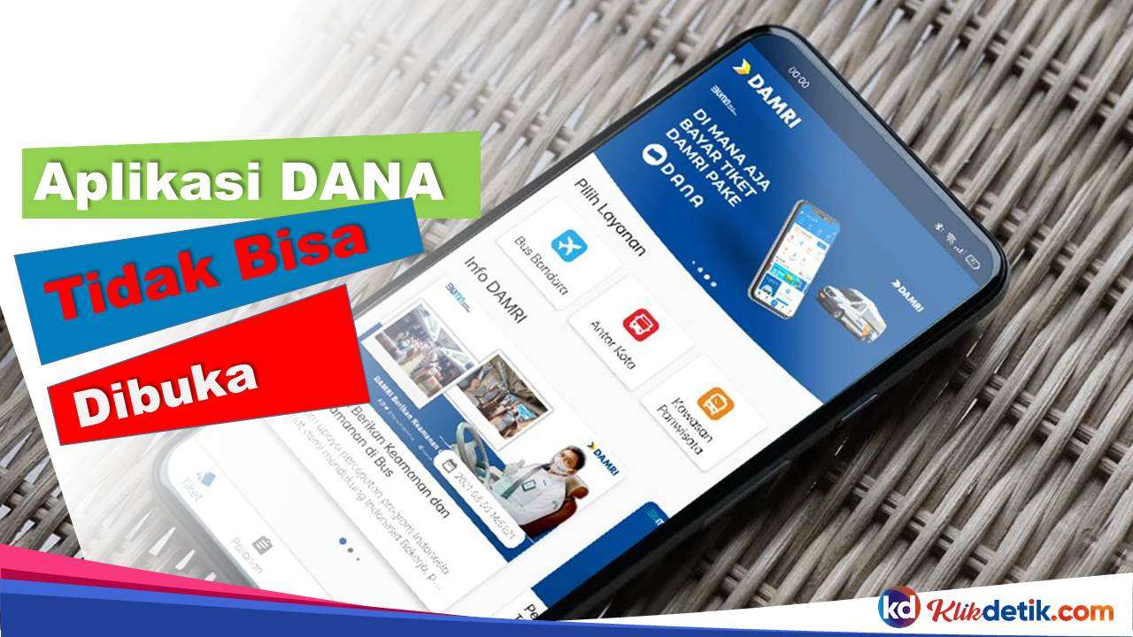 Aplikasi Dana Tidak Bisa Dibuka