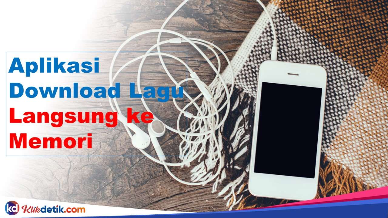 Aplikasi Download Lagu Langsung ke Memori