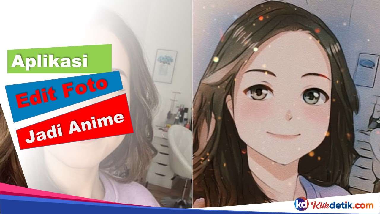 Aplikasi Edit Foto Jadi Anime