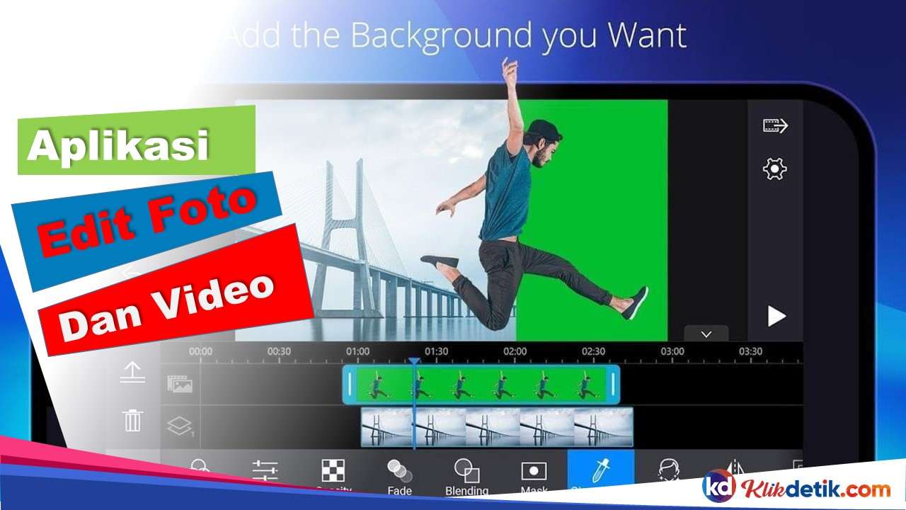 Aplikasi Edit Foto dan Video