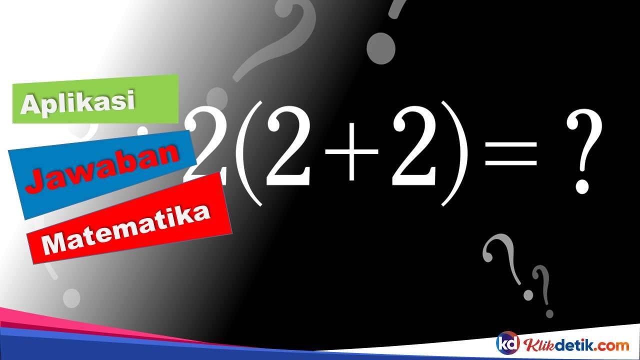 Aplikasi Jawaban Matematika