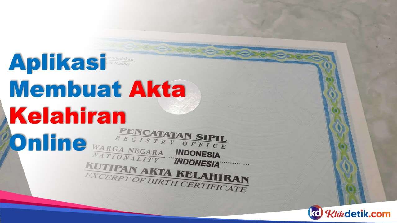 Aplikasi Membuat Akta Kelahiran Online