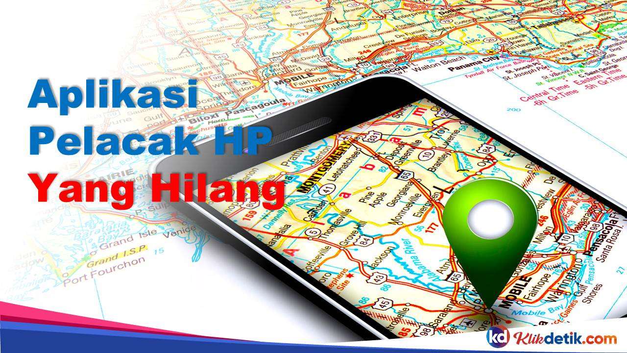 Aplikasi Pelacak HP yang Hilang