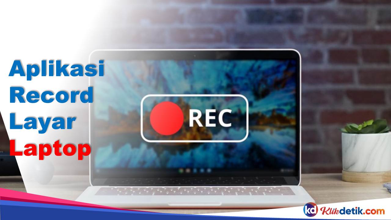 Aplikasi Record Layar Laptop