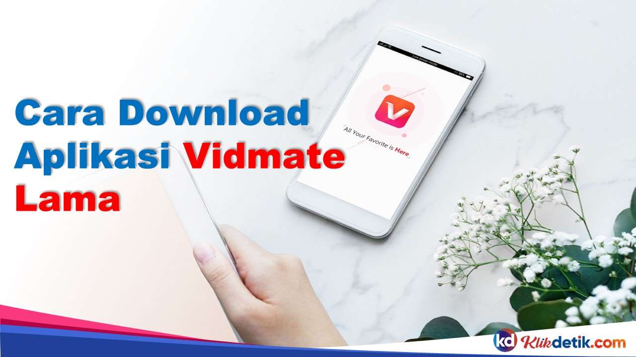 Cara Download Aplikasi Vidmate Lama