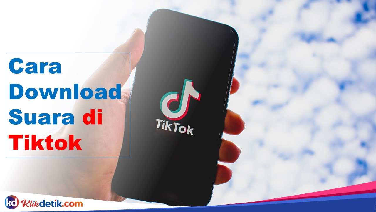 Cara Download Suara di Tiktok