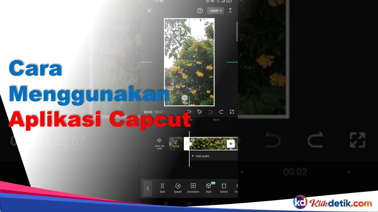 Cara Menggunakan Aplikasi Capcut