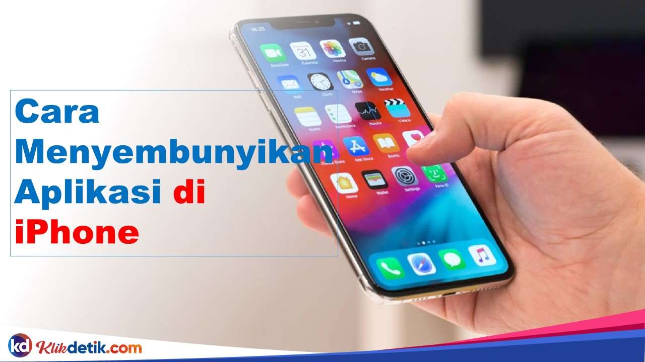 Cara Menyembunyikan Aplikasi di iPhone