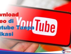 Download Video di Youtube Tanpa Aplikasi Online Kualitas HD