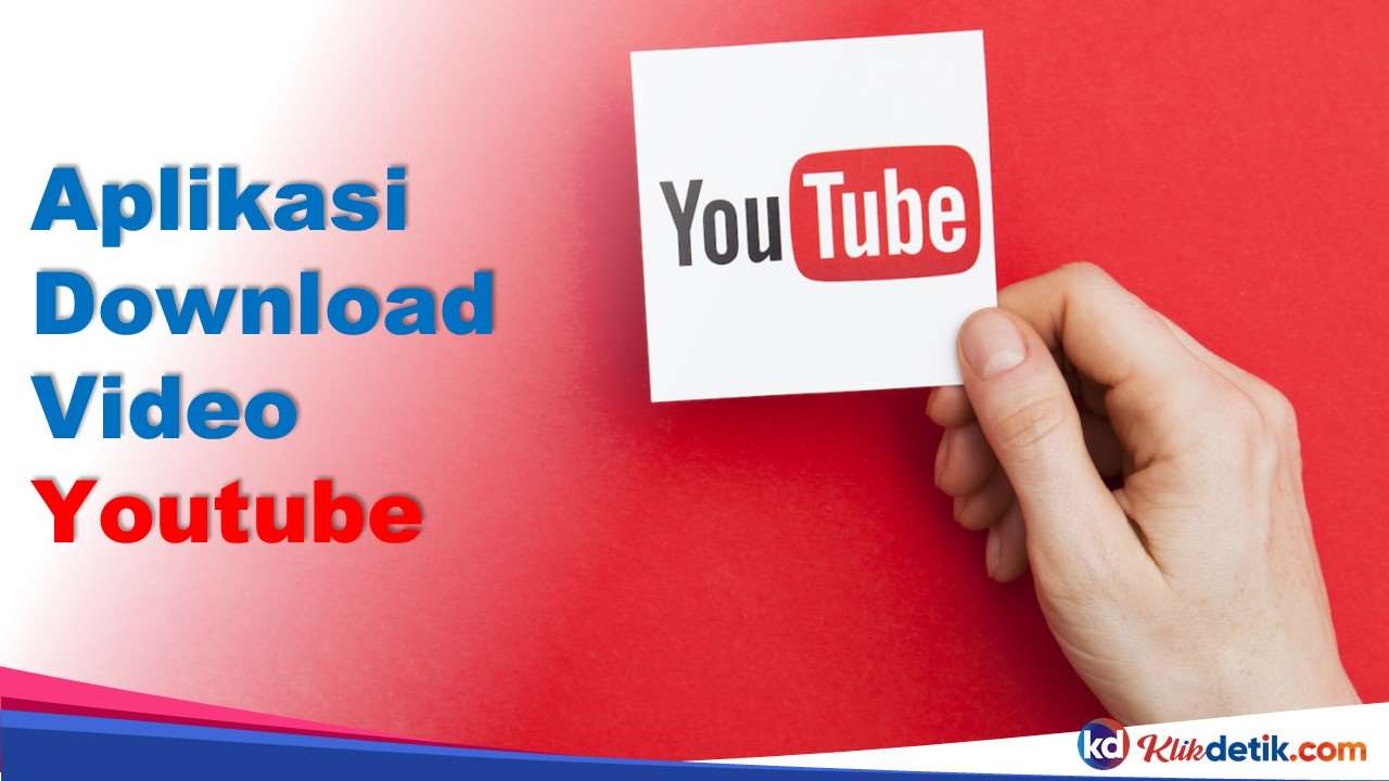 Aplikasi Download Video Youtube