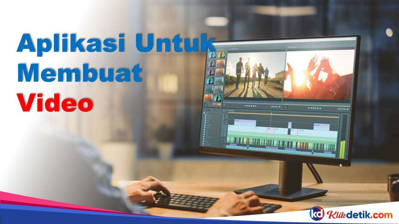 Aplikasi Untuk Membuat Video