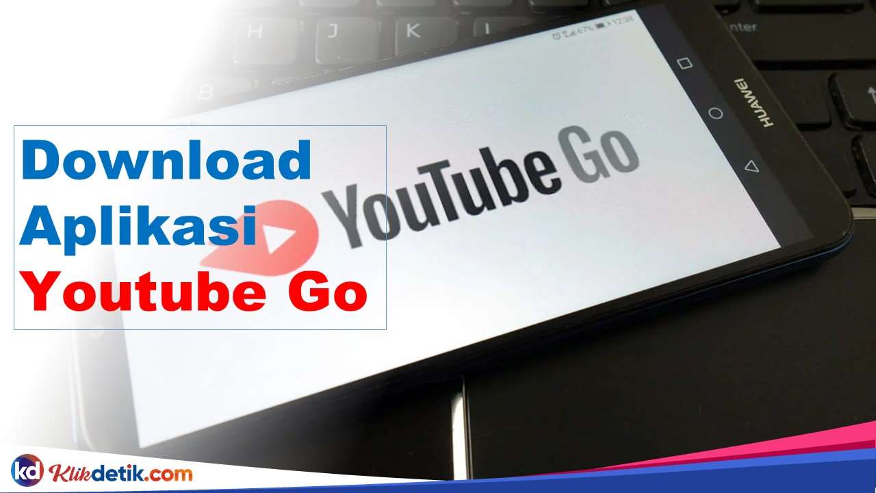 Download Aplikasi Youtube Go