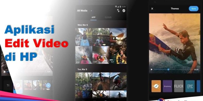 Aplikasi Edit Video di HP