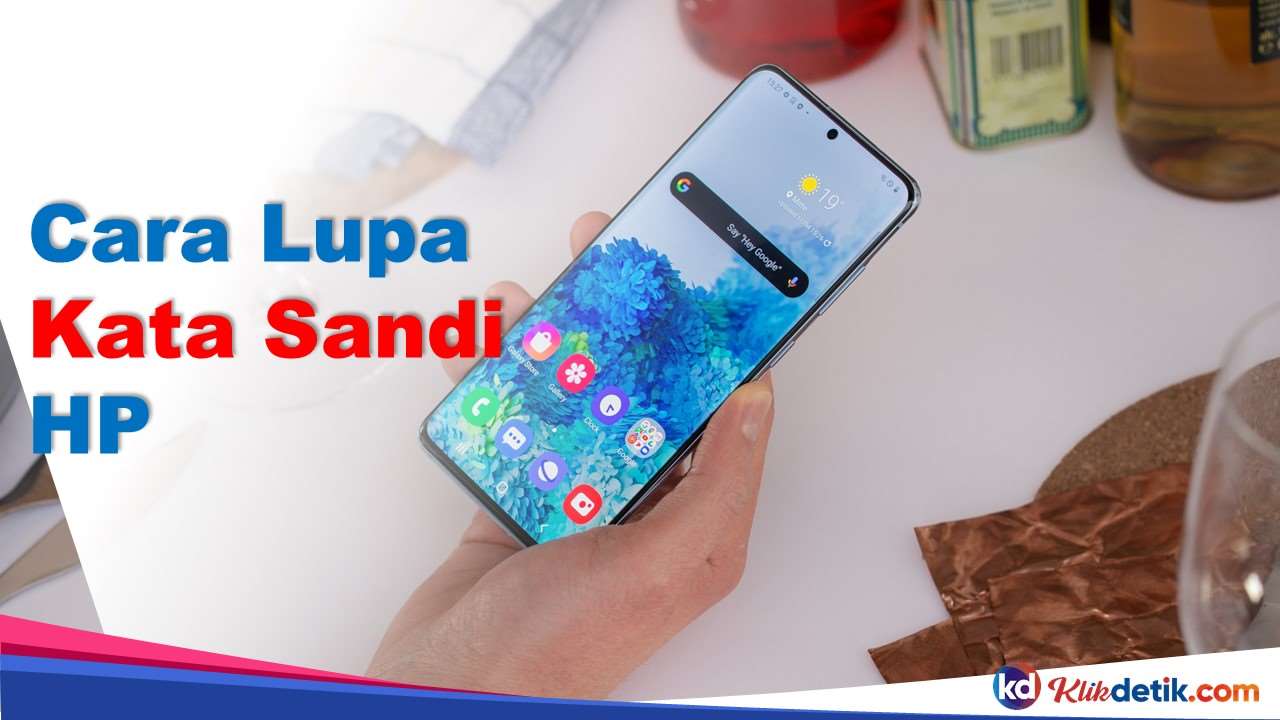 Cara Lupa Kata Sandi HP