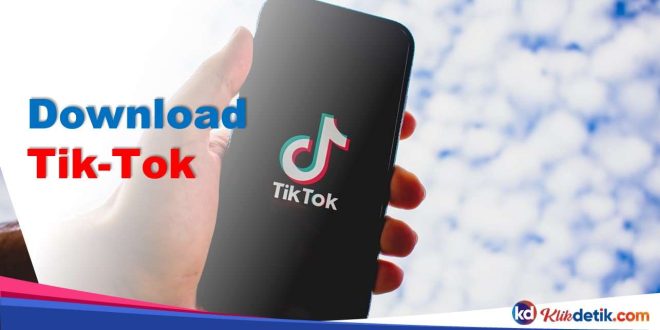 Download Tik-Tok