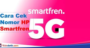 Cara Cek Nomor HP Smartfren