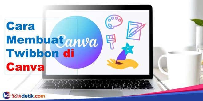 Cara Membuat Twibbon di Canva