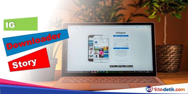 IG Downloader Story