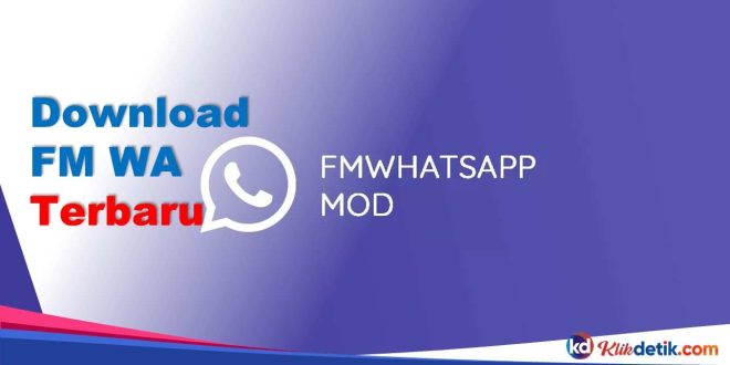 Download FM WA Terbaru