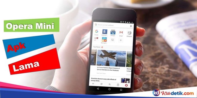 Opera Mini Apk Lama