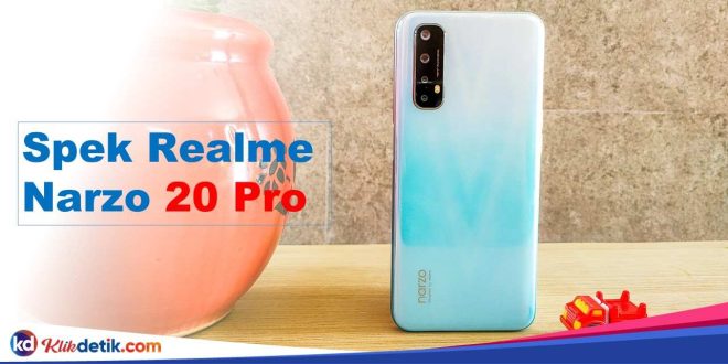 Spek Realme Narzo 20 Pro