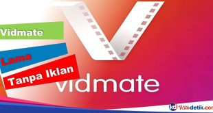 Vidmate Lama Tanpa Iklan